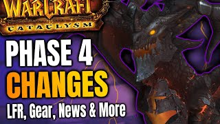 NEW Big Phase 4 Changes in Cataclysm Classic