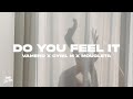 VAMERO, Cyril M, Mougleta - Do You Feel It