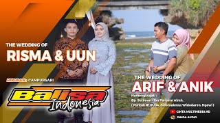 🔴📡 Live BALISA INDONESIA // Wedding RISMA & UUN - ARIF & ANIK ( Puntuk,Sidomakmur,Widodaren,Ngawi )