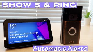 Amazon Echo Show 5 & Ring Doorbell - Setup and Alerts