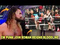 CM Punk Join Roman Reigns Bloodline WWE SmackDown 2024 Highlight Paul Heyman Return With 5th Member