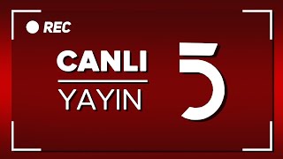 CANLI TV İZLE - TV5 Canlı Yayın - Son Dakika Haber I FULL HD I