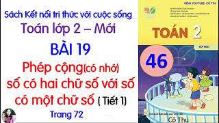 Toán lớp 2| Kết nối tri thức|Bài 19 Phép cộng(có nhớ) số có 2 chữ số với số có 1 chữ số Trang 72 #46