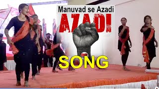 Manuvad se Azadi song dance by PNM Girls, Hyderabad.