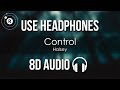 Halsey - Control (8D AUDIO)