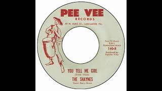 Shaynes - You Tell Me Girl