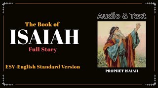 The Book of Isaiah (ESV) | Full Audio Bible with Text by Max McLean