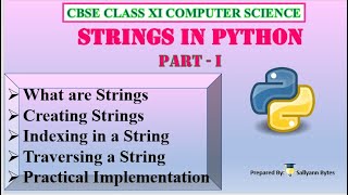 Strings in Python (Part 1) | Python Strings Explained: Creation, Indexing, and Traversal | Class 11