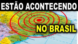 ATENÇÃO  VARIOS  TERREMOTOS  NO BRASIL ESTÃO ACONTECENDO