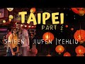 Day Trip from Taipei | Shifen Lantern Flying | Jiufen Old Street | Yehliu Geopark