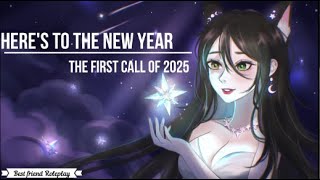 Here's to the New Year | The First Call of 2025 (Best Friend Roleplay) (F4A) [ASMR]