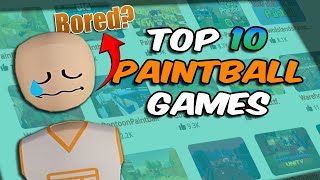 Top 10 Best Paintball Games In Rec Room