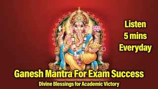 📚 Ganesh Mantra For Exam Success | Ace Your Exams: Divine Blessings for Academic Victory 🙏✨\