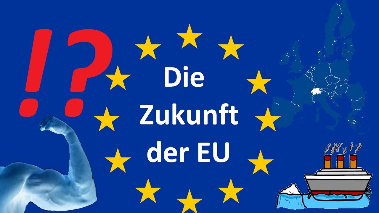 Die Zukunft Der EU - Supermacht Europa - YouTube