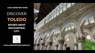 Discover Toledo: Spain’s Most Enchanting Hidden Gem - a city you should not miss.