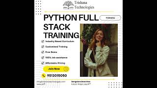 Python Full Stack Training#trishanatechnologies #pythonfullstackdevelopercourseinbangalore