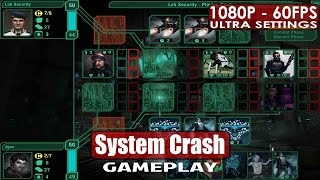 System Crash gameplay PC HD [1080p/60fps]