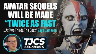 Avatar 4 And 5 Will Be Made “Twice As Fast At Two Thirds The Cost” Says Cameron