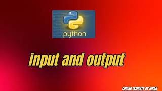 Python Fundamentals Input and output |4