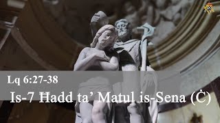 Lectio Divina tas-7 Ħadd ta' Matul is-Sena (Sena Ċ) - Lq 6:27-38