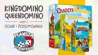 Kingdomino + Era Gigantów + Queendomino #2 - Ocena i podsumowanie