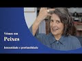 Vênus em Peixes - Intensidade e profundidade - Claudia Lisboa