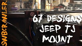 67 Designs install in a Jeep TJ, initial impressions