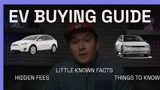 2023 EV Buying Guide (What to know when buying an EV)