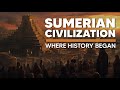 History of Ancient Sumerian Civilization under 5 minutes