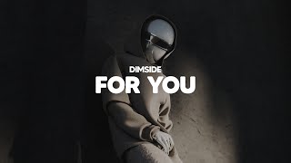 Dimside - for you