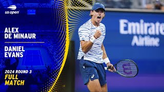 Alex de Minaur vs. Daniel Evans Full Match | 2024 US Open Round 3