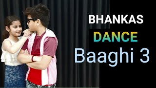 Baaghi 3 : BHANKAS | Tiger S, Shraddha K | Bappi Lahiri, Dev Negi, Jonita Gandhi | Tanishk Bagchi