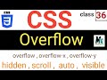 CSS overflow properties | hidden , scroll , auto , visible v