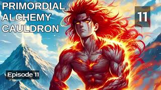 Primordial Alchemy Cauldron   Episode 11 Audio   Mythic Realms Audiobook