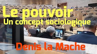 Le pouvoir : un concept sociologique