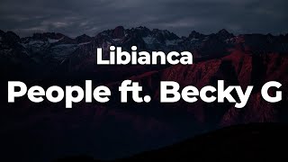 Libianca - People ft. Becky G (Letra/Lyrics) | Official Music Video