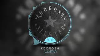 Koorosh - All Star