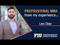 FIU Professional MBA Community Profiles: Leo Diaz