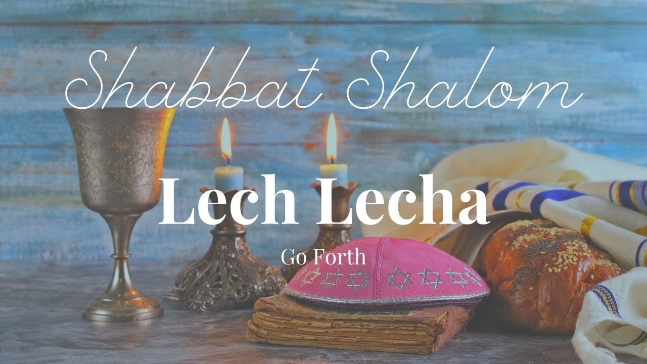 Lech Lecha (Go Forth) Genesis 12:1 – 17:27 | CFOIC Heartland - YouTube