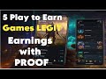 5 Play to Earn Games LEGIT Earnings with PROOF