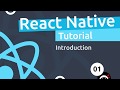 React Native Tutorial  #1 - Introduction