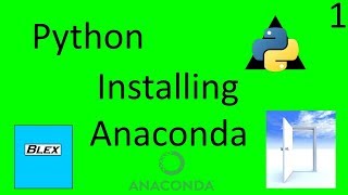 Python: Installing Python 3.7 (Anaconda Guide)