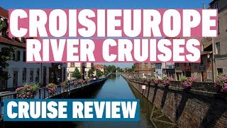 CroisiEurope River Cruises Cruise Review | River Cruise Reviews