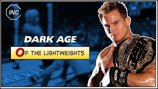 The UFC Lightweight Division's Dark Age