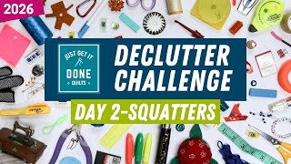 🧹🗑🧽 Day 2-SQUATTERS You're About to Find So Much Stuff You Forgot About - Declutter Challenge 2026