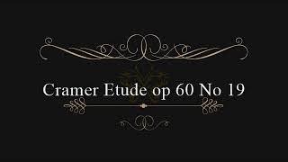 クラーマー＝ビューロー60の練習曲 No 19　Cramer Etude op 60 No 19