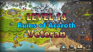 Kingdom Rush - Ruins of Acaroth (Veteran)