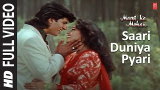Saari Duniya Pyari - Video Song | Meera Ka Mohan | Anuradha Paudwal, Mohd. Aziz | Avinash, Ashwini