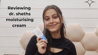 Reviewing Dr. sheths Moisturising cream || V's Lifestyle✨