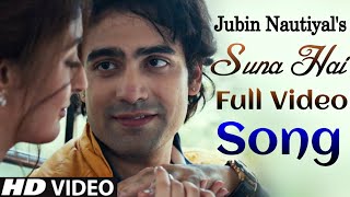 Suna Hai Full Video Song |Jubin Nautiyal | Sanak | Vidyut Jamwal |Jubin Nautiyal New Video Song 2021